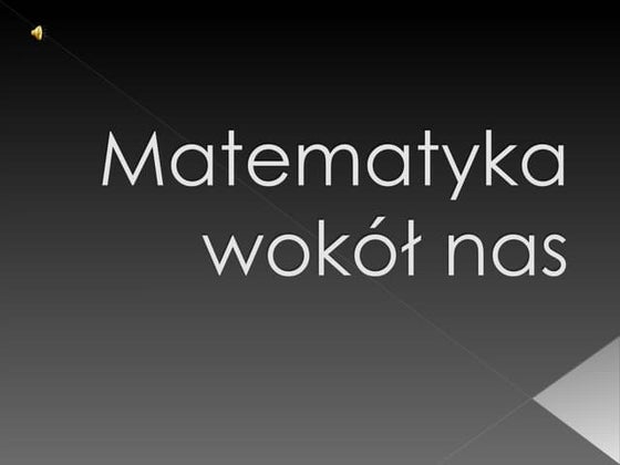 Matematyka w przyrodzie nowe prezentacja | PPSX | Biological Sciences