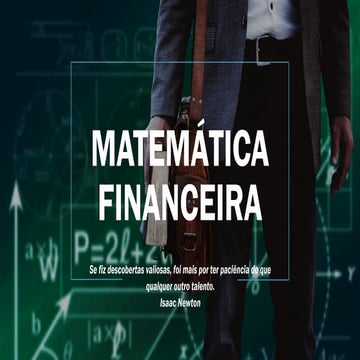 Matemática financeira da aula 01 a aula 08 | PPTX