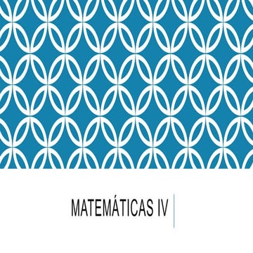 Matemáticas IV - bloque 3