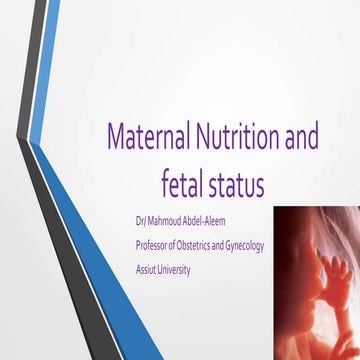 Materanl nutrition and fetal wellbeing