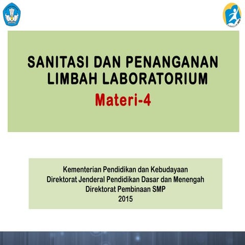 Sanitasi dan Penanganan Limbah Laboratorium