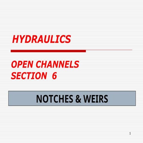 PPT NOTCH AND WEIR.pptx