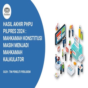 Analisis Putusan Mahkamah Konstitusi atas PHPU Pilpres 2024 dan Isu ...