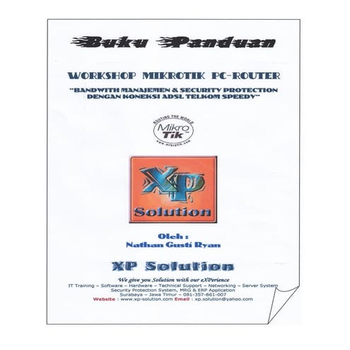 Materi workshop-instalasi mikrotik pc router with speedy