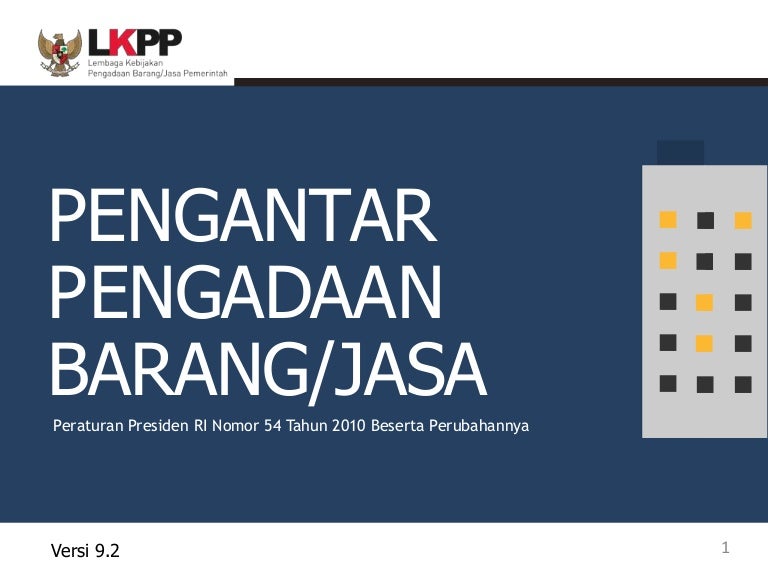 Materi 01 Pengantar Pengadaan Barang Jasa