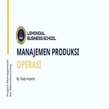 Materi 08 ( Project Management for Manufacturing ).pptx