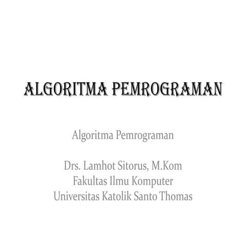 Materi 1. algoritma pemrograman | PPT