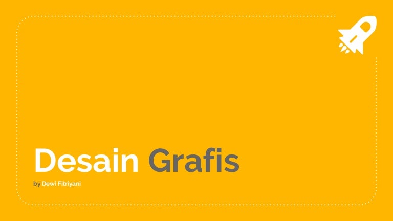Dasar Dasar Desain Grafis Dewifitriyani