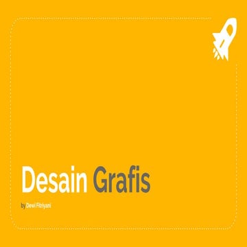 DASAR-DASAR DESAIN GRAFIS - dewifitriyani__