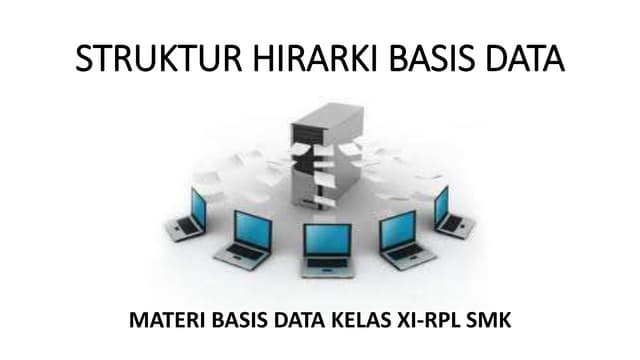 Materi struktur hirarki basis data