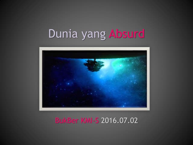 Dunia yang Absurd