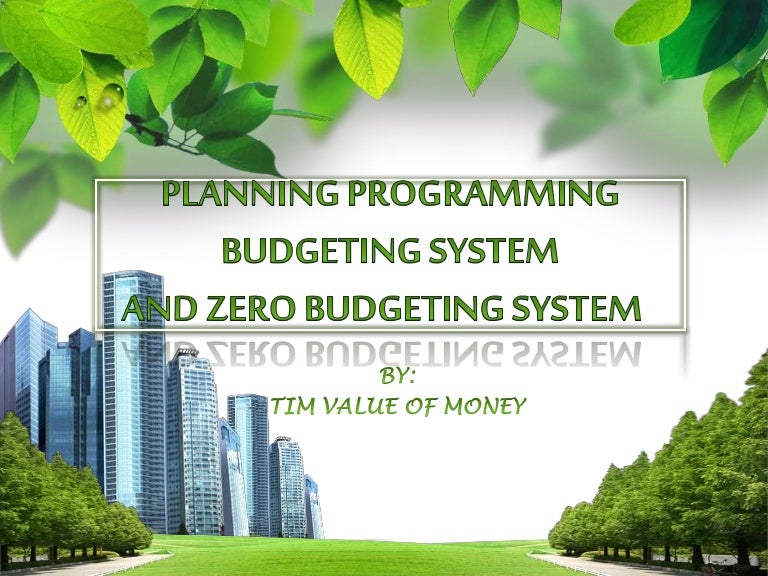 Planning Programming Budgeting System