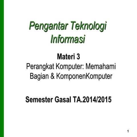 Materi3 pti2014