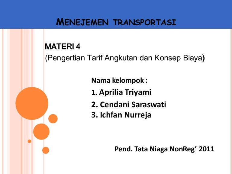 Manajemen Transportasi Materi 4