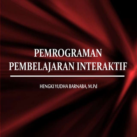 PENGEMBANGAN MULTIMEDIA INTERAKTIF