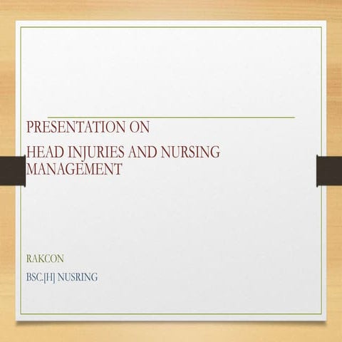 Head injury and nursing management