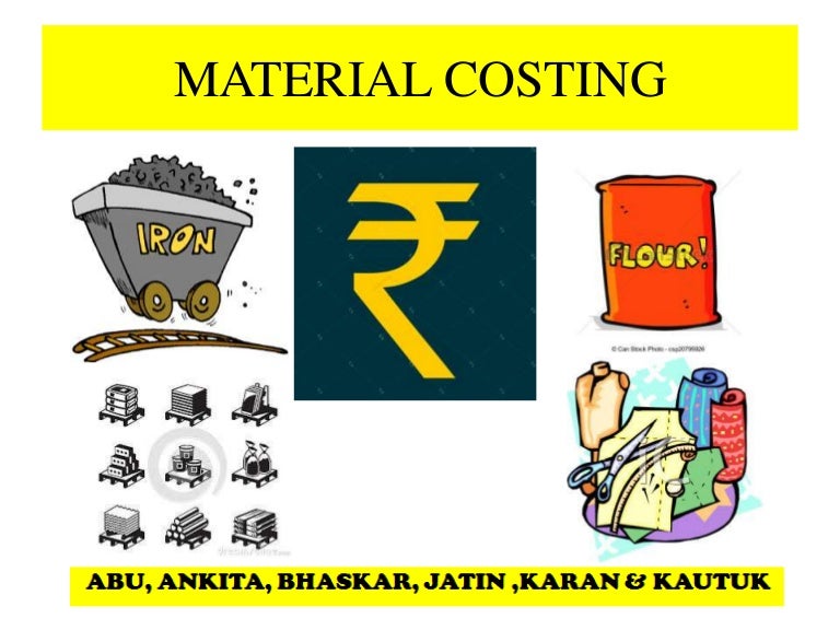 Material costing