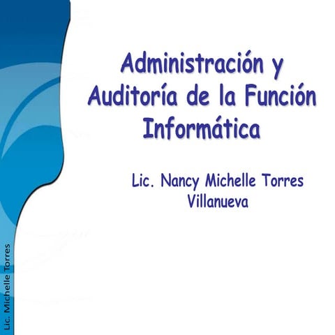 Material de administración y auditoría de la función informática