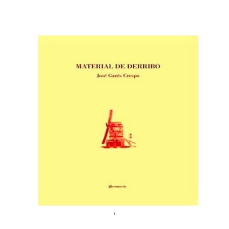 Material de derribo. Poemas