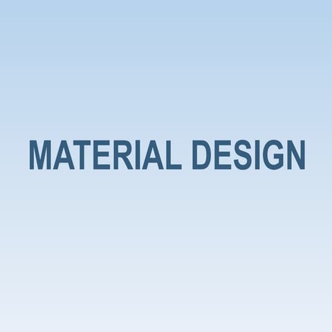 Material design