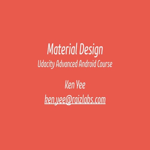 Android Material Design APIs/Tips | PPT