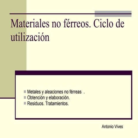 Materiales no ferreos