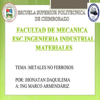Materiales no ferrozos