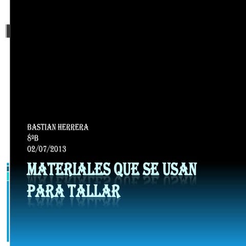 Materiales Que Se Usan Para Tallar