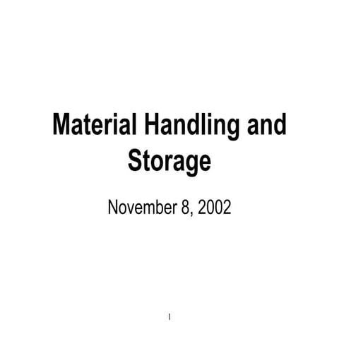 Material handling and safe storage of materials.ppt