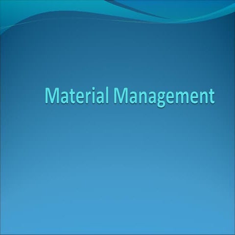 Material management