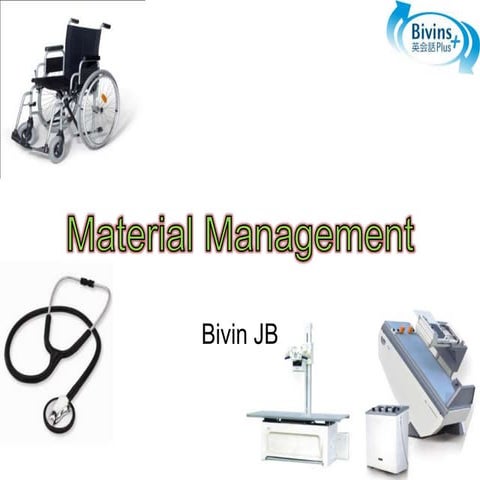 Material management