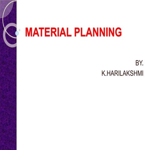 Material management
