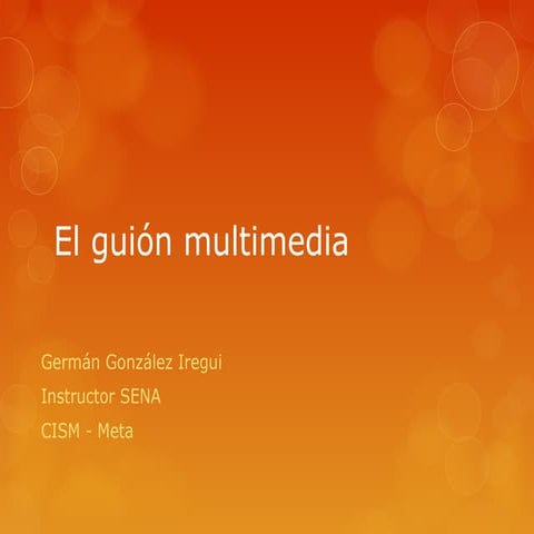 GUION Y MATERIAL DE MULTIMEDIA