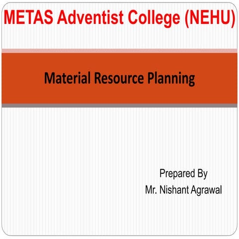 Material resource planning