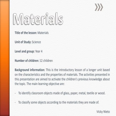Materials