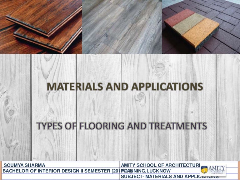 FLOORING TREATMENTS MATERIALS AND APPLICATIONS