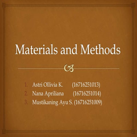 Materials and methods presentation