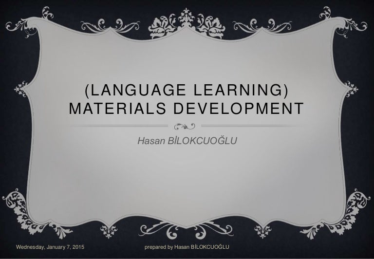 Materials development