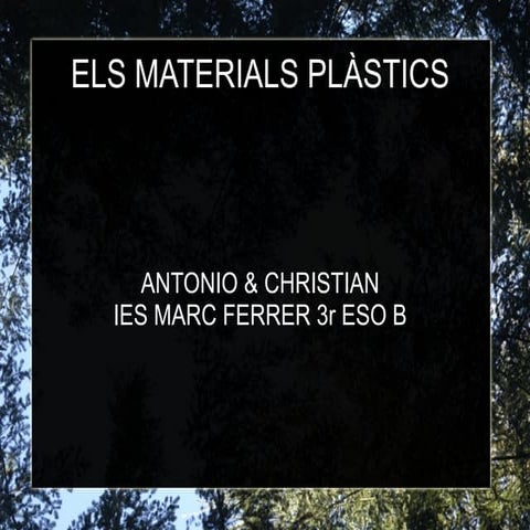 Materials  plastics