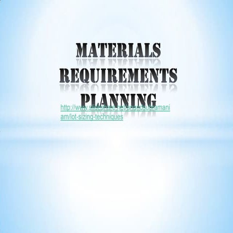 Materials requirements planning