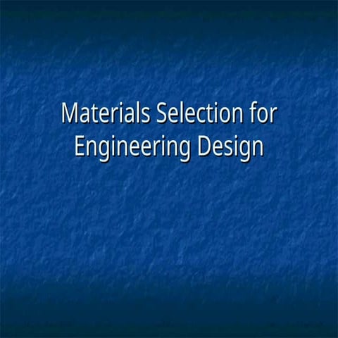 materials selection materials selection.ppt