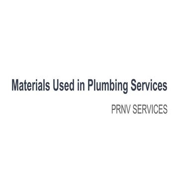 Materials used in plumbing services.pdf