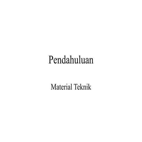 Resume Material teknik (material engineering science).ppt