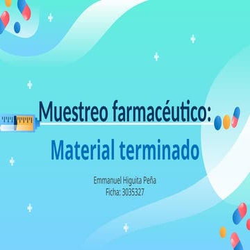 Muestreo Material terminado farmaceutico | PPTX