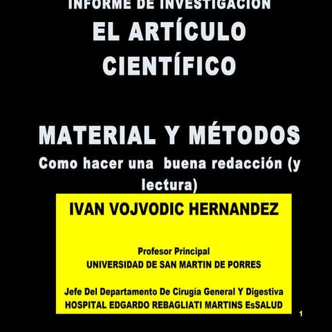 REDACCION DE UN ARTICULO CIENTIFICO:  MATERIAL Y METODOS