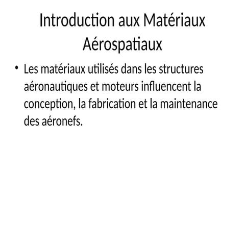 Materiaux_Aerospatiaux definition et exemples.pptx