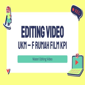 Materi Editing Dasar-Dasar Untuk Para Pemula