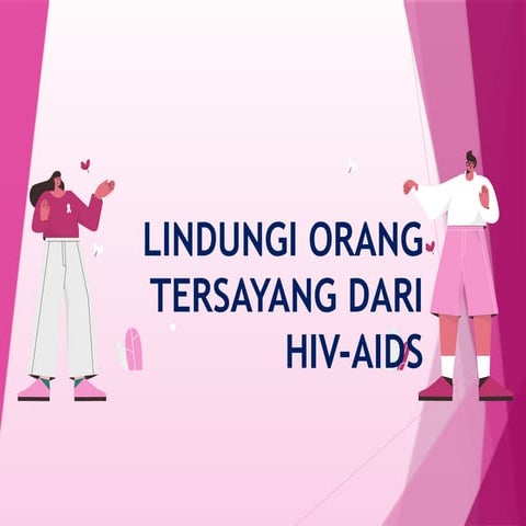 materi hiv aids B(Materi Dasar HIV-AIDS yang menjelaskan tentang apa ...