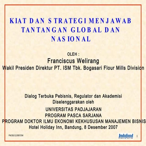 Kiat dan Strategi Menjawab Tantangan Global dan Nasional