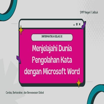 Materi - Aplikasi Pengolah Kata Microsoft Word - SMP Kelas 9